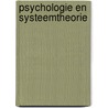 Psychologie en systeemtheorie door Simon