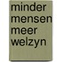 Minder mensen meer welzyn