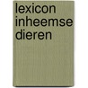 Lexicon inheemse dieren door Kelle