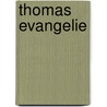 Thomas evangelie door Maxwell Grant