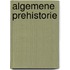 Algemene prehistorie