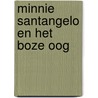 Minnie santangelo en het boze oog by Ron Mancini