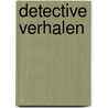 Detective verhalen by Irving Wallace