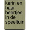 Karin en haar beertjes in de speeltuin door Virin