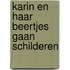 Karin en haar beertjes gaan schilderen