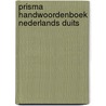 Prisma handwoordenboek nederlands duits door Linden