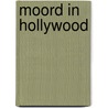 Moord in hollywood door Quentin
