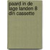 Paard in de lage landen 8 dln cassette