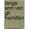 Lange arm van gil hamilton by Niven