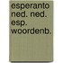 Esperanto ned. ned. esp. woordenb.