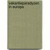 Vakantieparadyzen in europa by Wys