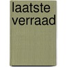 Laatste verraad door Bogaerts