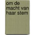 Om de macht van haar stem
