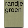 Randje groen by Buissink