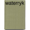 Waterryk by Midas Dekkers