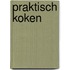 Praktisch koken
