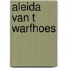 Aleida van t warfhoes door Krosenbrink