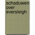 Schaduwen over eversleigh