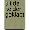 Uit de kelder geklapt door Syd Hoff