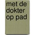 Met de dokter op pad