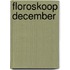 Floroskoop december