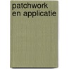 Patchwork en applicatie by A. van Dael-Schouten