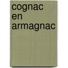 Cognac en armagnac door First Born