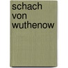 Schach von wuthenow by Fontane