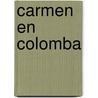 Carmen en colomba by Merimee