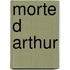 Morte d arthur