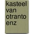Kasteel van otranto enz