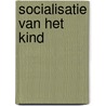 Socialisatie van het kind door Cousinet