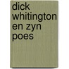 Dick whitington en zyn poes door Charles Causley