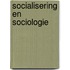 Socialisering en sociologie