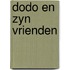 Dodo en zyn vrienden