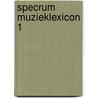 Specrum muzieklexicon 1 by Willemze