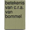 Betekenis van c.r.a. van bommel door Manning