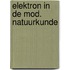 Elektron in de mod. natuurkunde