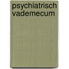 Psychiatrisch vademecum door Elkes