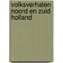 Volksverhalen noord en zuid holland