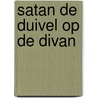 Satan de duivel op de divan by Jeremy Leven