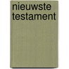 Nieuwste testament door Patrick Tilley