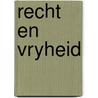 Recht en vryheid by Meuwissen