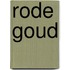 Rode goud