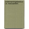 Ondernemingsbestuur i.d. mod.samenl. door Horringa