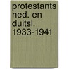 Protestants ned. en duitsl. 1933-1941 by Roon