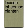 Lexicon inheemse planten door Kelle