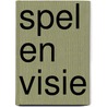 Spel en visie door Robert S. Erikson