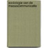 Sociologie van de massacommunicatie