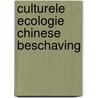 Culturele ecologie chinese beschaving by Stover